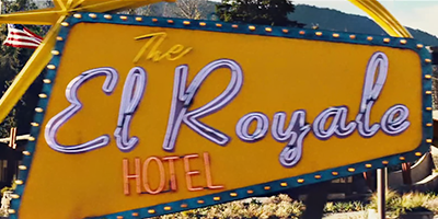 Bad Times At The El Royale Sign.png