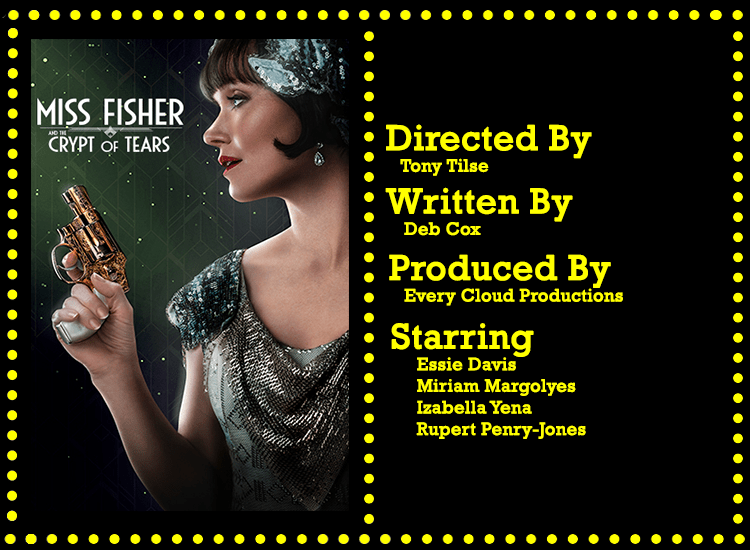 Miss Fisher & the Crypt of Tears Poster Info