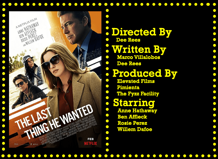 The Last Thing He Wanted Info