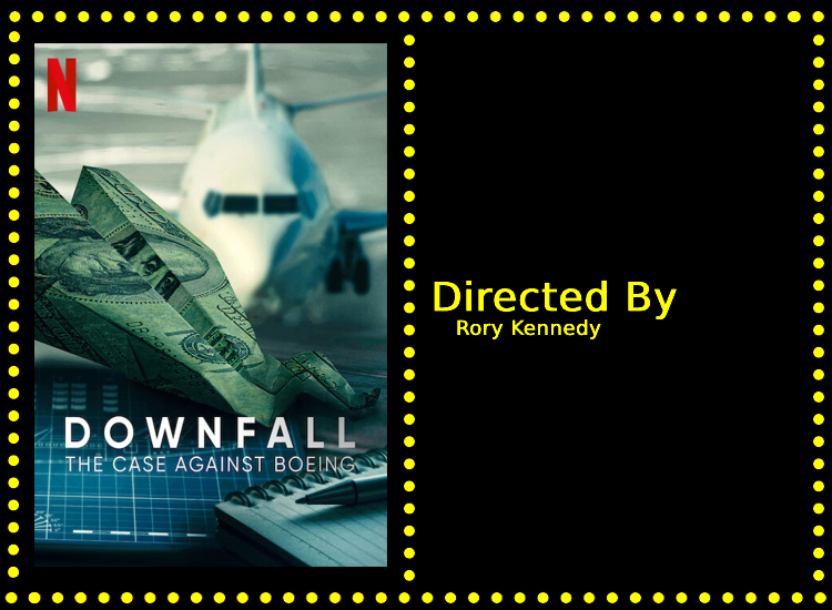 Downfall: The Case Against Boeing
