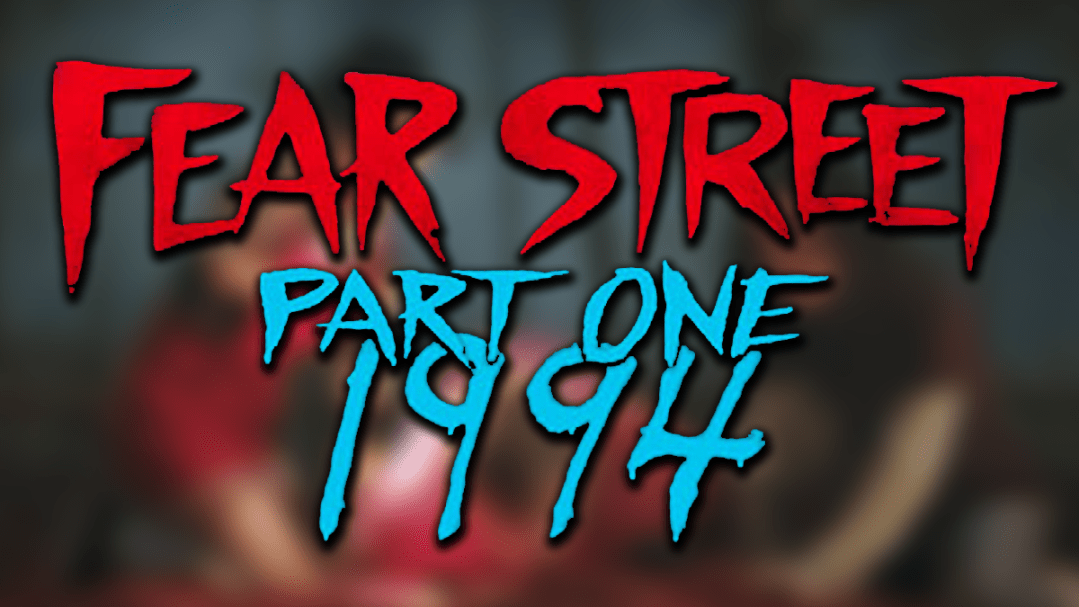 Fear Street Part One Header