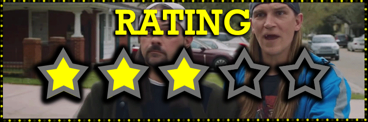 Jay and Silent Bob Reboot Rating 3/5