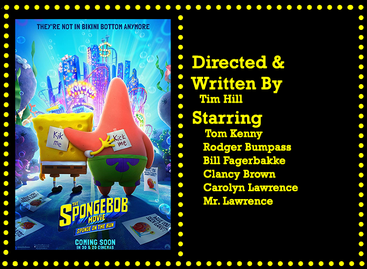 The SpongeBob Movie Sponge On The Run Info