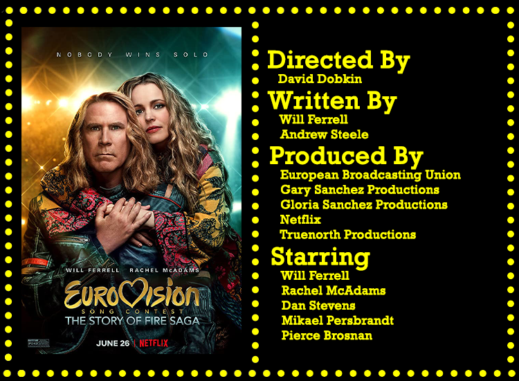 Eurovision The Story Of Fire Saga Info
