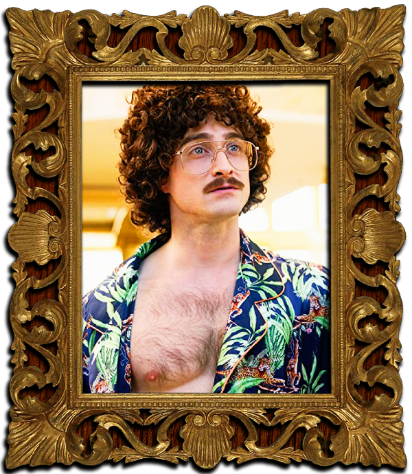 3 Best Performance - Daniel Radcliffe in "Weird: The Al Yankovich Story"